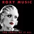 Roxy Music, The Thrill Of It All mp3