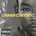 Urban Mystic, Ghetto Revelations: II mp3