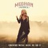 Meghan Patrick, Country Music Made Me Do It mp3