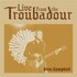 Glen Campbell, Live From The Troubadour