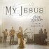 Anne Wilson, My Jesus (Live in Nashville) mp3