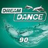 Various Artists, Dream Dance, Vol. 90 mp3