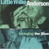 Little Willie Anderson, Swinging The Blues mp3