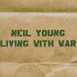 Neil Young, Living With War mp3