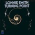 Lonnie Smith, Turning Point mp3