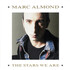 Marc Almond, The Stars We Are (Expanded Edition)