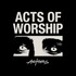 Actors, Acts Of Worship