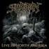 Suffocation, Live in North America