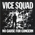 Vice Squad, No Cause for Concern mp3