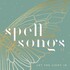 Spell Songs, Spell Songs II: Let the Light In