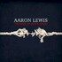 Aaron Lewis, Frayed At Both Ends