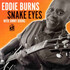 Eddie Burns, Snake Eyes (With Jimmy Burns) mp3