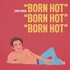 Chris Farren, Born Hot mp3