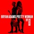 Bryan Adams, Pretty Woman: The Musical mp3