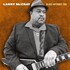 Larry McCray, Blues Without You