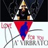 Ja'virbrato, Love for You mp3