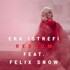 Era Istrefi, Redrum (feat. Felix Snow) mp3