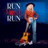 Dolly Parton, Run, Rose, Run