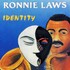Ronnie Laws, Identity mp3