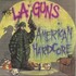 L.A. Guns, American Hardcore