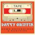 Patty Griffin, Tape