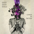 Goo Goo Dolls, Chaos In Bloom