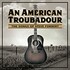 Various Artists, An American Troubadour: The Songs Of Steve Forbert mp3