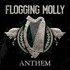 Flogging Molly, Anthem mp3