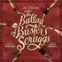 Carter Burwell, The Ballad of Buster Scruggs mp3