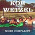 Koe Wetzel, Noise Complaint mp3