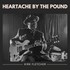Kirk Fletcher, Heartache By The Pound