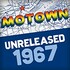 Various Artists, Motown Unreleased 1967 mp3