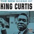 King Curtis, The New Scene of King Curtis mp3