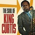 King Curtis, The Soul of King Curtis mp3
