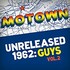 Various Artists, Motown Unreleased 1962: Guys, Vol. 2 mp3