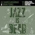 Adrian Younge & Ali Shaheed Muhammad, Jazz Is Dead 011
