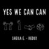 Sheila E., Yes We Can Can (Redux) feat. Angela Davis mp3
