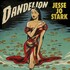 Jesse Jo Stark, Dandelion mp3