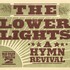 The Lower Lights, A Hymn Revival: Volume 2 mp3