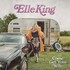 Elle King, Come Get Your Wife mp3