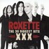 Roxette, XXX: The 30 Biggest Hits mp3