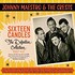 Johnny Maestro & The Crests, Sixteen Candles: The Definitive Collection 1957-62