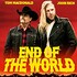 Tom MacDonald & John Rich, End of the World