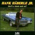 Hank Haberle Jr., Derf's a bissle meh sei? mp3