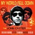 John Carter, My World Fell Down: The John Carter Story mp3