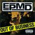 EPMD, Out Of Business mp3
