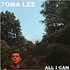 7ONA LEE, All I Can mp3