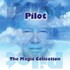 Pilot, The Magic Collection mp3