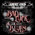Laurence Jones, Bad Luck & The Blues mp3