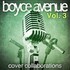 Boyce Avenue, Cover Collaborations, Vol. 3 mp3